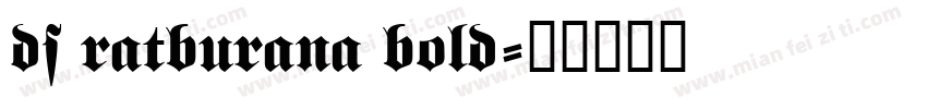 ds ratburana bold字体转换